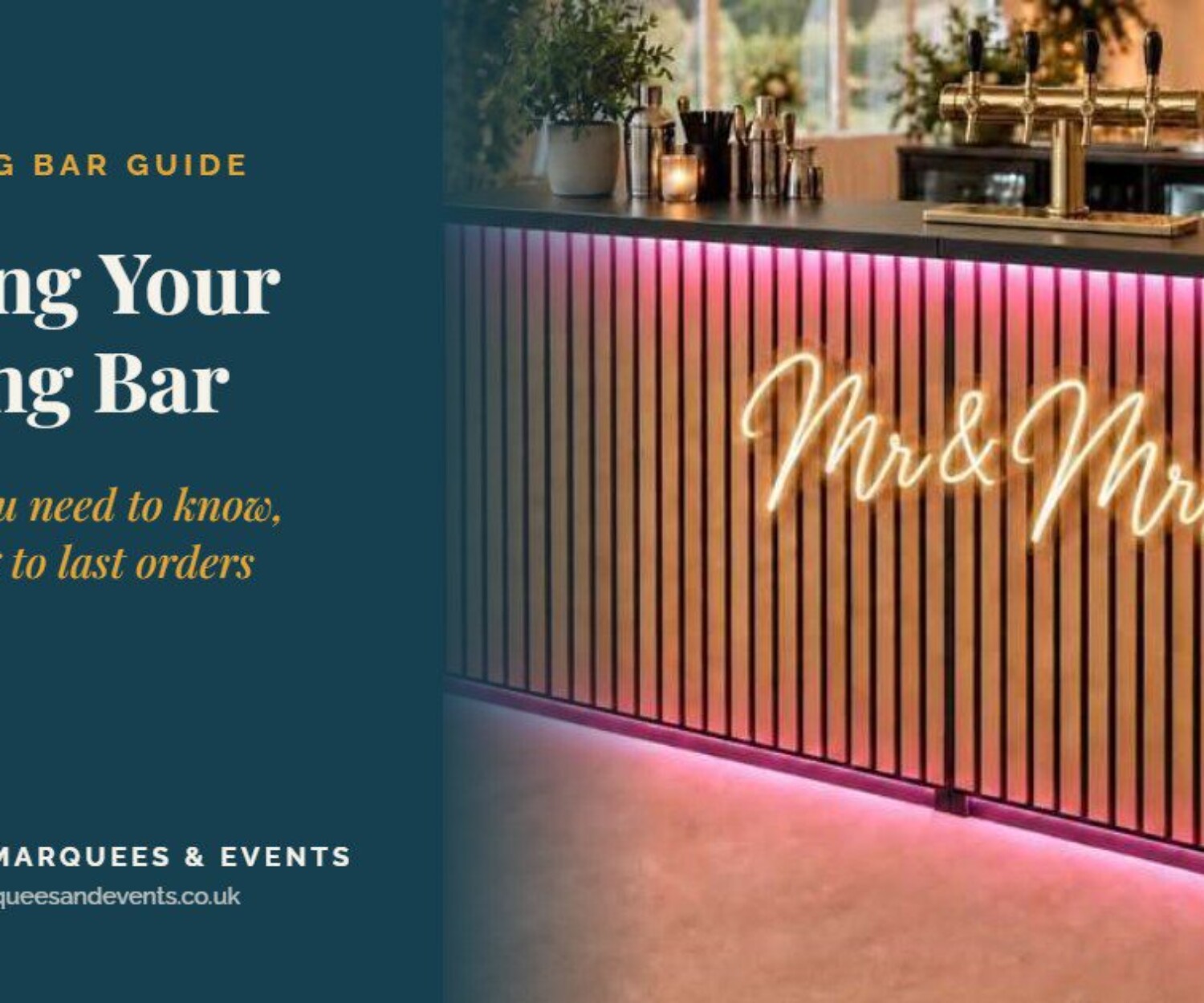Wedding bar guide from 1958 Marquees & Events – Mr & Mrs neon wedding bar